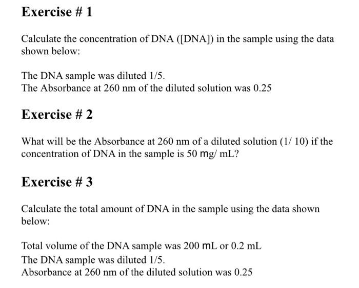 Solved Exercise #1 Calculate the concentration of DNA | Chegg.com