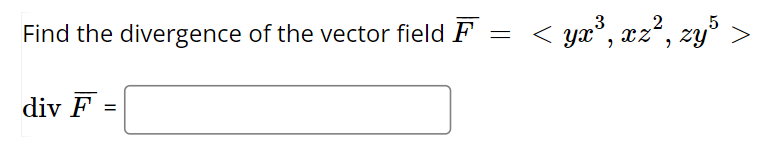 Solved 9 ﻿Find the divergence of the vector field | Chegg.com