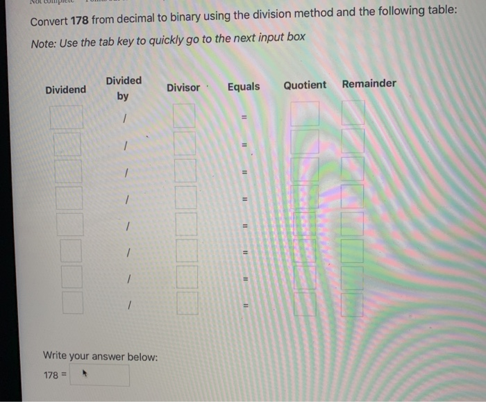 Solved Convert 178 from decimal to binary using the division | Chegg.com
