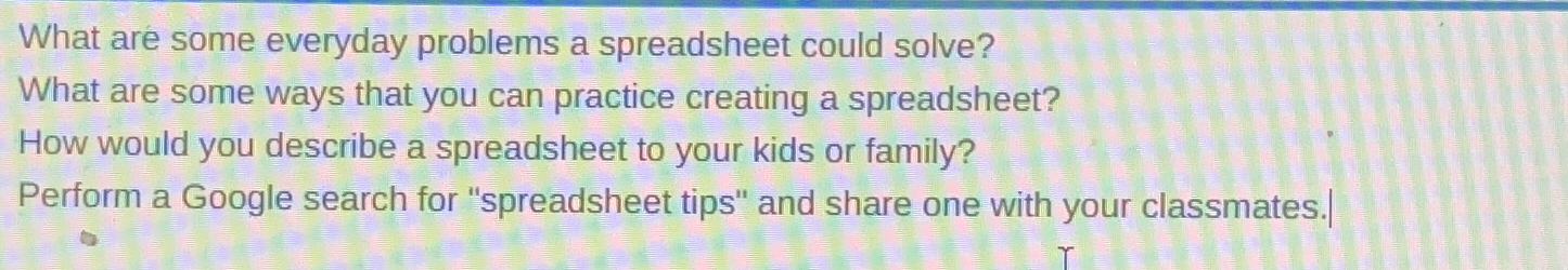 Solved What are some everyday problems a spreadsheet could | Chegg.com
