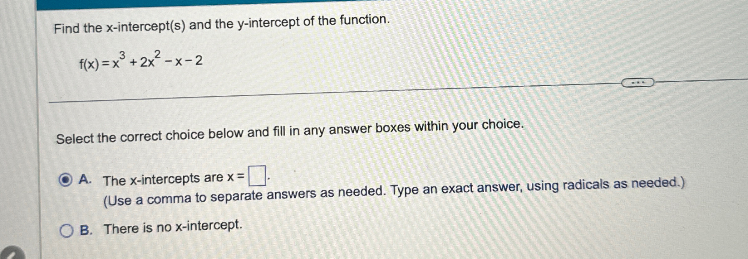 Find the x-intercept(s) ﻿and the y-intercept of the | Chegg.com