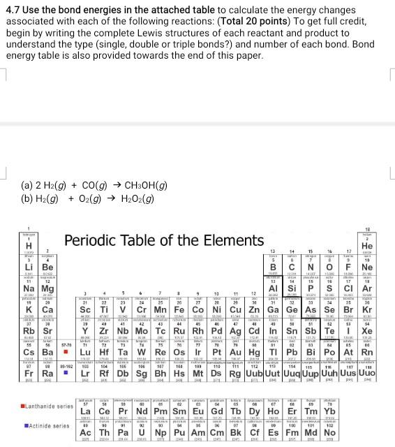 Solved 4.7 Use the bond energies in the attached table to | Chegg.com