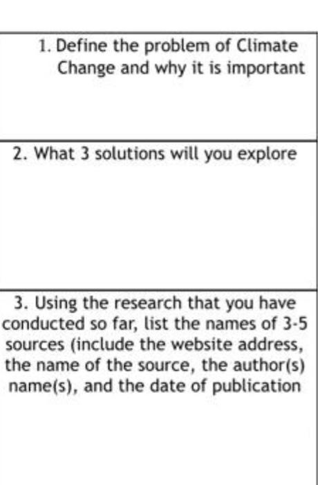 Solved 1. Define the problem of Climate Change and why it is | Chegg.com