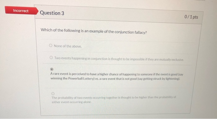 Solved Incorrect Question 3 0/1 pts Which of the following | Chegg.com