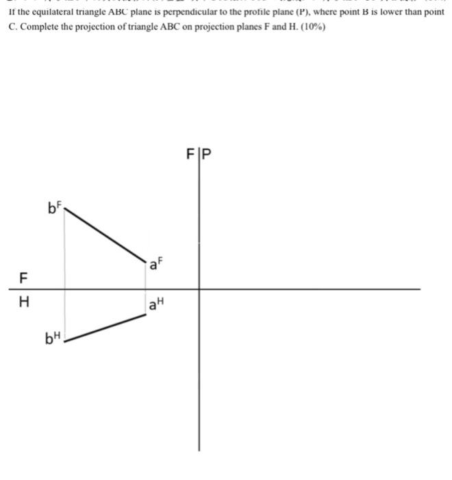 If the equilateral triangle ABC plane is | Chegg.com