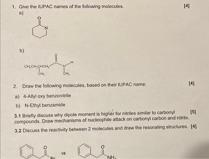 Solved [4] 1. Give The IUPAC Names Of The Following | Chegg.com