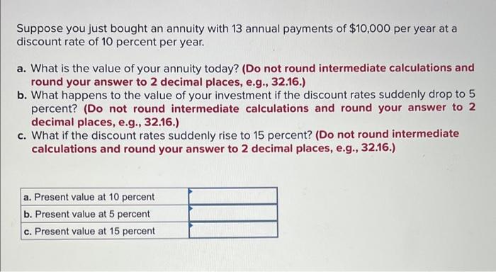 solved-suppose-you-just-bought-an-annuity-with-13-annual-chegg