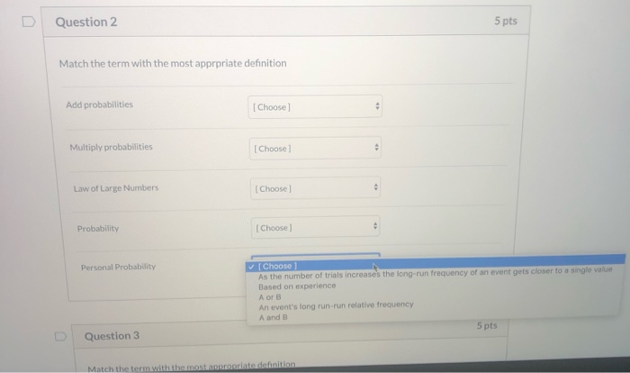 Solved Question 2 5 pts Match the term with the most | Chegg.com