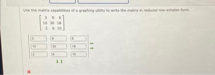 Solved Use the matrix capabilities of a graphing utility to | Chegg.com