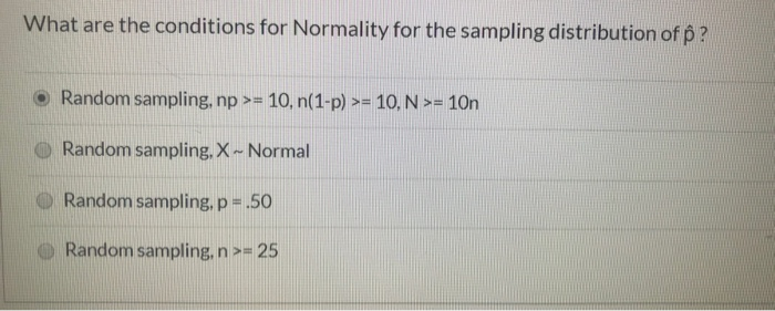 Solved What are the conditions for Normality for the | Chegg.com