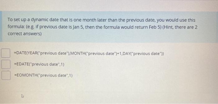 solved-to-set-up-a-dynamic-date-that-is-one-month-later-than-chegg