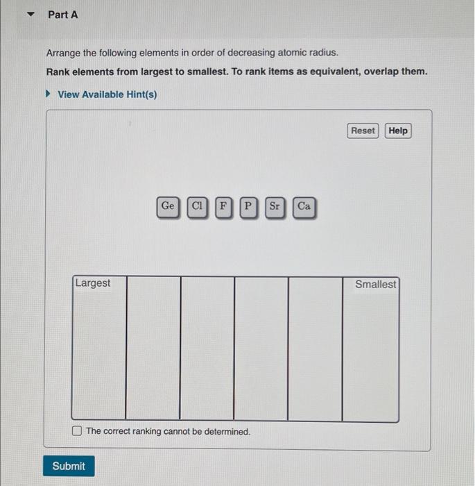 Solved Arrange the following elements in order of decreasing | Chegg.com