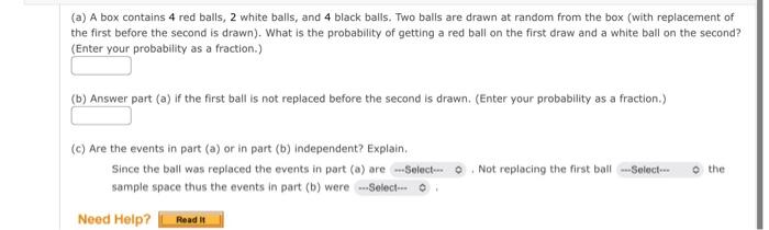 Solved (a) A box contains 4 red balls, 2 white balls, and 4 | Chegg.com