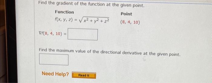 Solved Find the gradient of the function at the given point. | Chegg.com