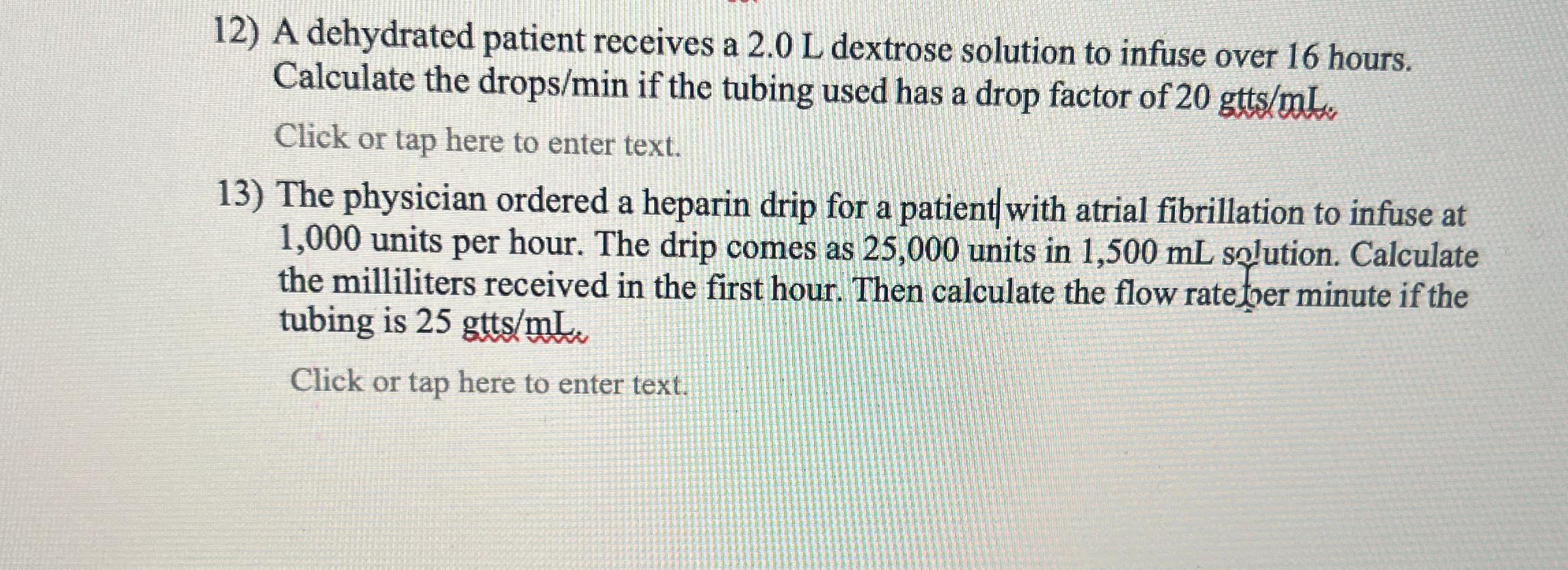 solved-a-dehydrated-patient-receives-a-2-0l-dextrose-chegg