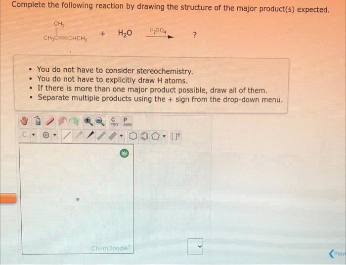 Solved Complete The Following Reaction By Drawing The | Chegg.com