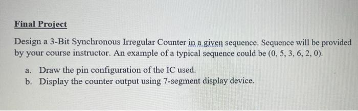 Solved Final Project Design a 3-Bit Synchronous Irregular | Chegg.com