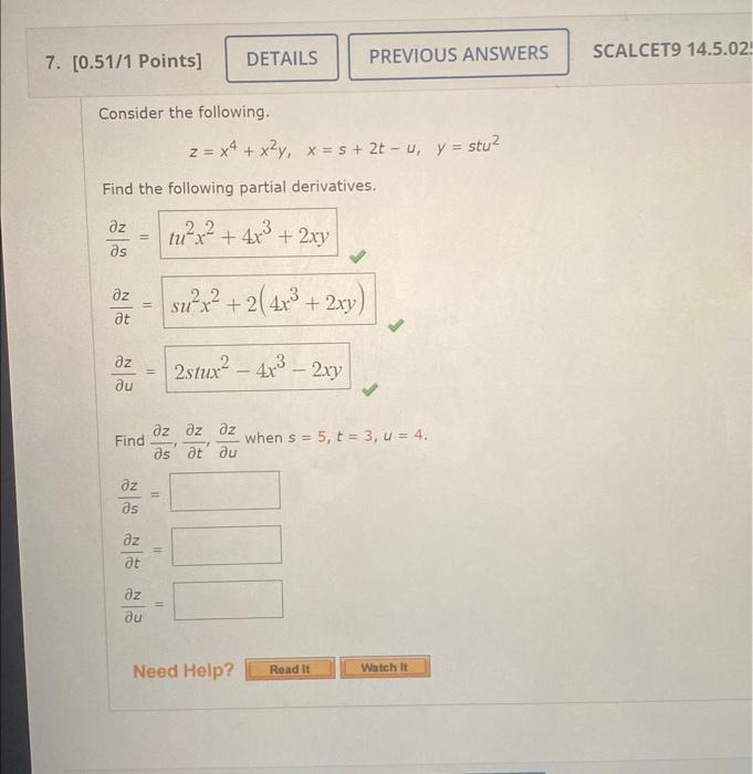 Solved Consider The Following Z X4 X2y X S 2t−u Y Stu2 Find