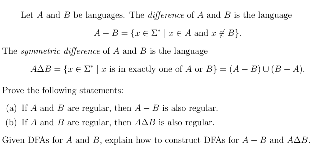 Solved Let A And B ﻿be Languages. The Difference Of A And B | Chegg.com