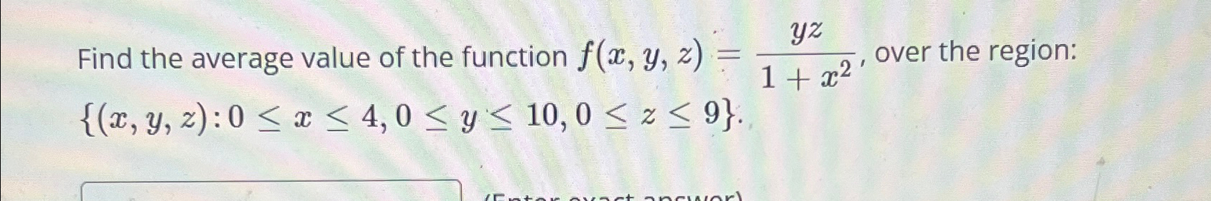 Solved Find the average value of the function | Chegg.com