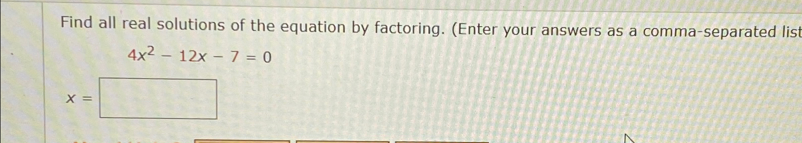 Solved Find All Real Solutions Of The Equation By Factoring. | Chegg.com