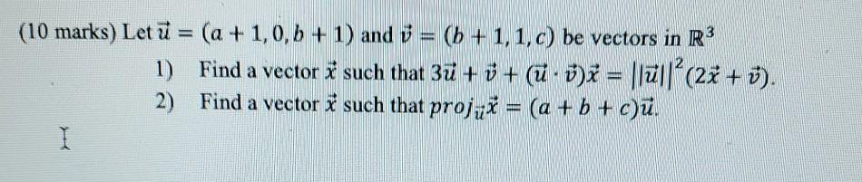 Solved 10 Marks Let U A 1 0 B 1 And V B 1 1 Chegg Com