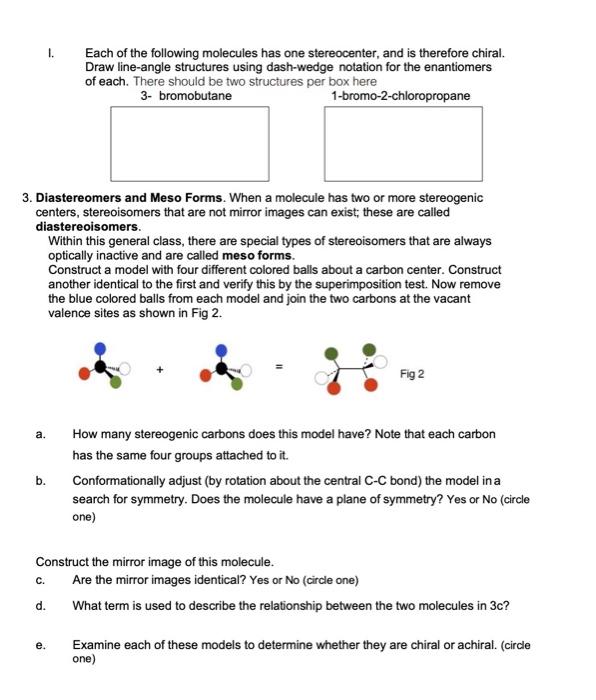 Solved Name: OPTICAL ISOMERISM 1. Construct a model that has | Chegg.com