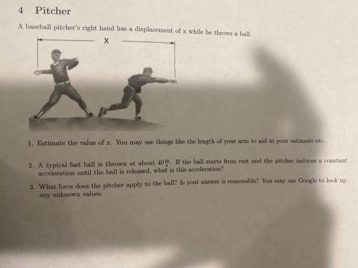 Solved 4 Pitcher A Baseball Pitcher's Right Hand Has A | Chegg.com