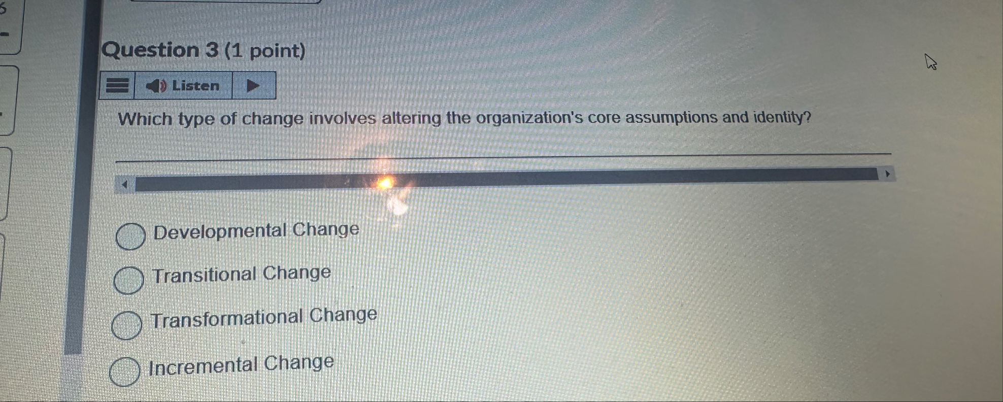 Solved Question 3 (1 ﻿point)Which type of change involves | Chegg.com