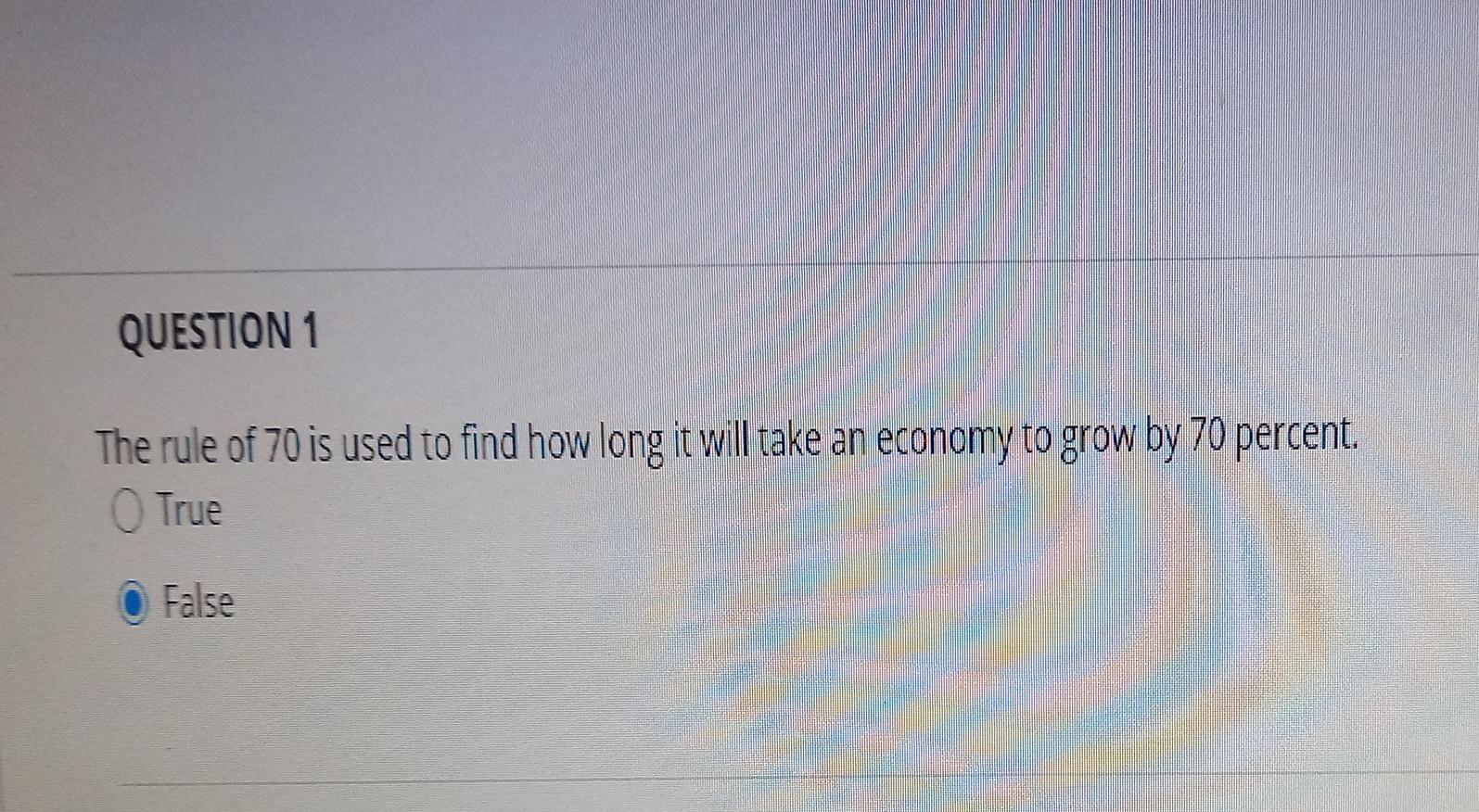 Solved QUESTION 1 The Rule Of 70 Is Used To Find How Long It Chegg