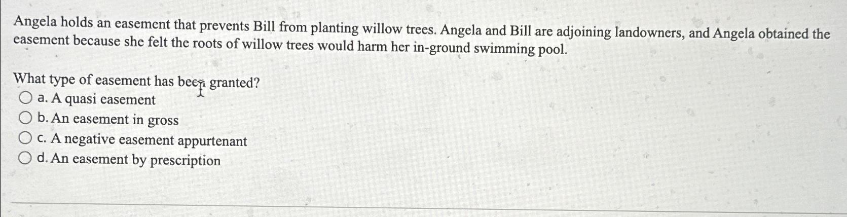 Solved Angela holds an easement that prevents Bill from | Chegg.com