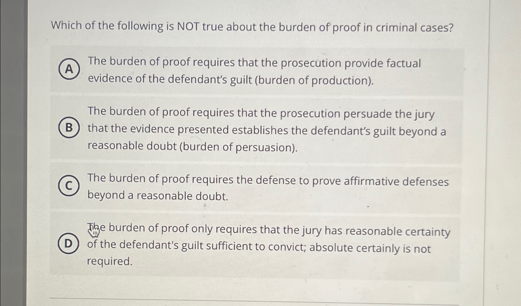 Solved Which of the following is NOT true about the burden