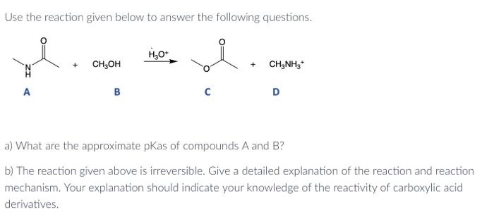 Solved Use the reaction given below to answer the following | Chegg.com