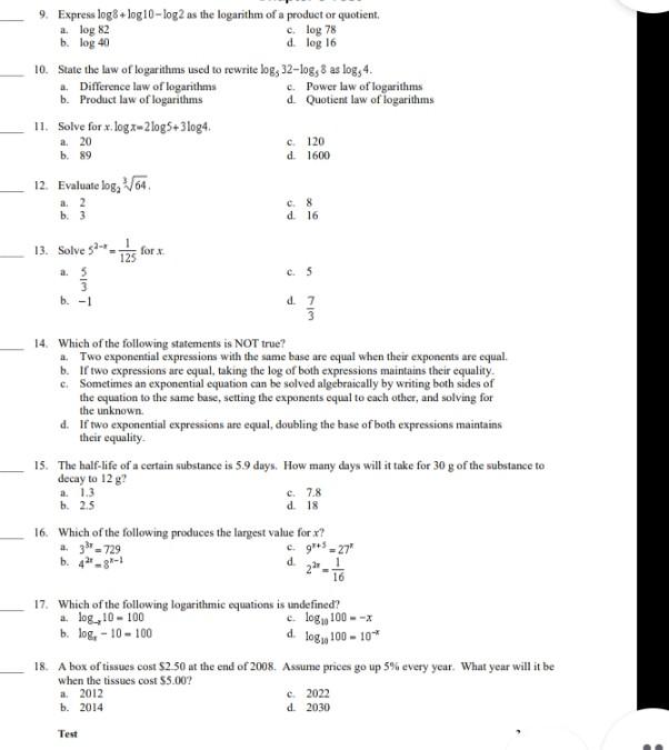 Solved 9. Express log8 + log10-log2 as the logarithm of a | Chegg.com