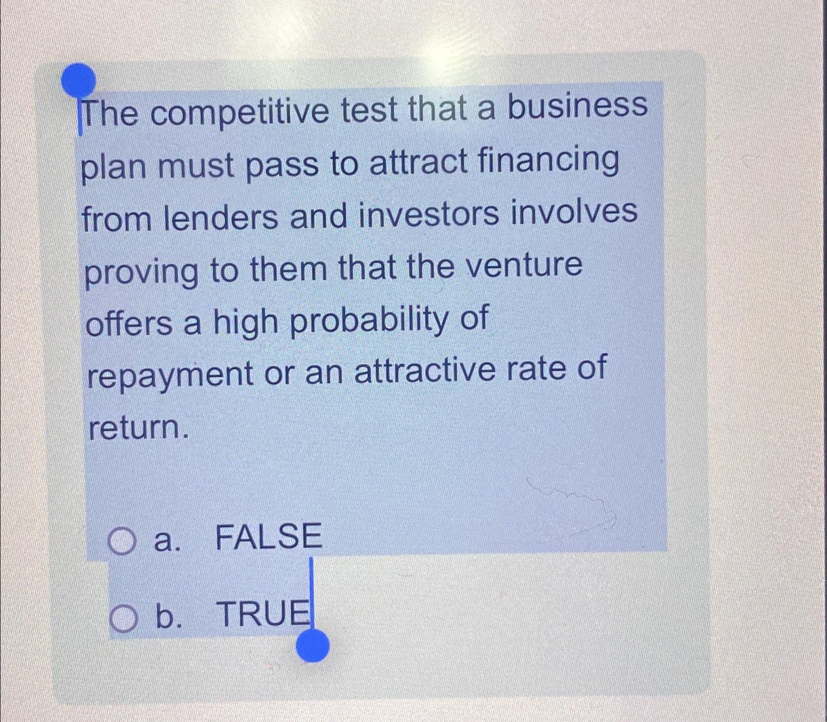 a business plan must pass three tests