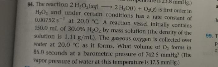 Solved b 15 23.8 mmHg.) 94. The reaction 2 H2O2(aq) - 2 | Chegg.com