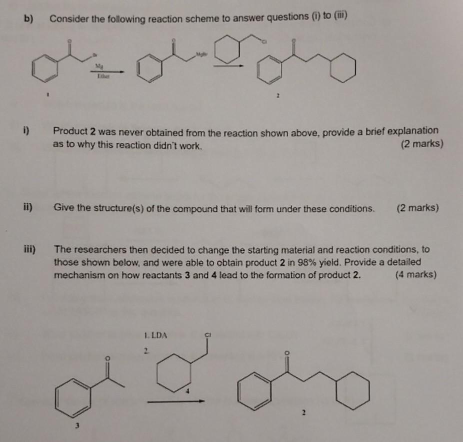 Solved B) Consider The Following Reaction Scheme To Answer | Chegg.com