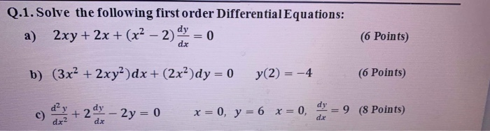 Solved Q.1. Solve the following first order Differential | Chegg.com