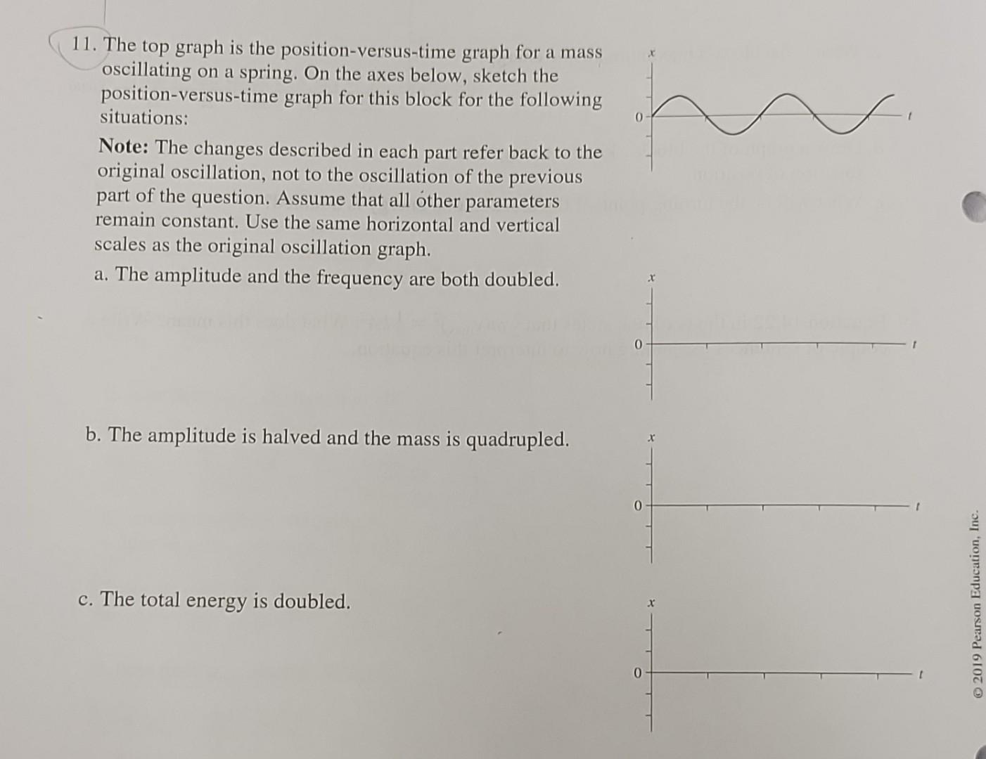 Solved 11. The top graph is the positionversustime graph