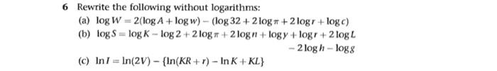 Solved Rewrite the following without logarithms: (a) | Chegg.com