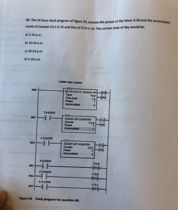 68. The 24hour clock program of Figure 24. assume