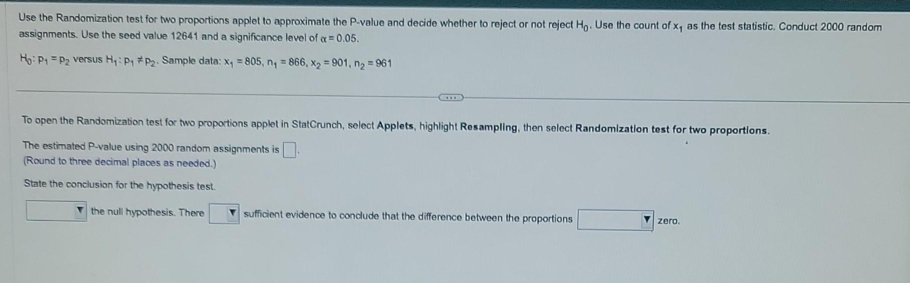 Solved Use the Randomization test for two proportions applet | Chegg.com