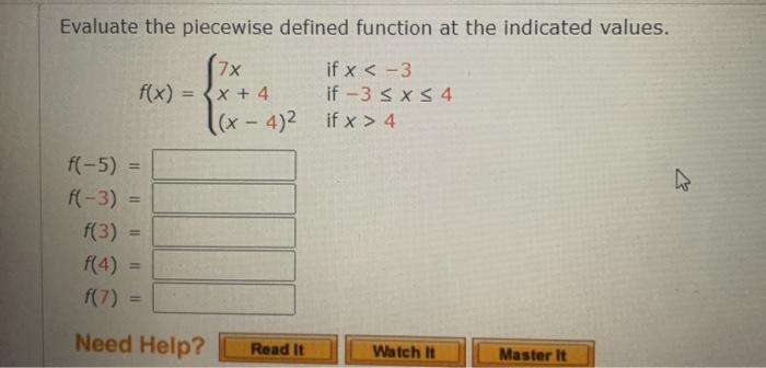 Solved Evaluate the piecewise defined function at the | Chegg.com