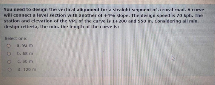 Solved You need to design the vertical alignment for a | Chegg.com