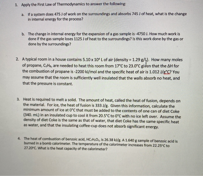 Solved 1. Apply The First Law Of Thermodynamics To Answer | Chegg.com