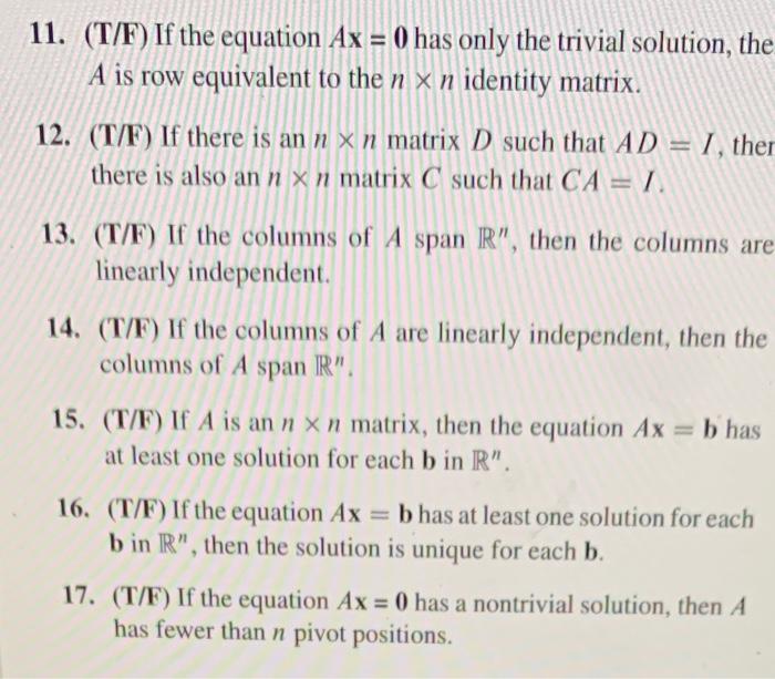 Solved 11. T F If the equation Ax has only the trivial