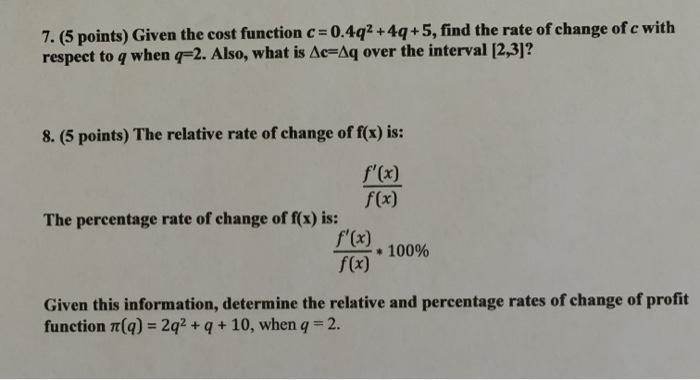 Solved 7 5 Points Given The Cost Function C 0 4q2 4 Chegg Com