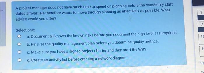 Solved A project manager does not have much time to spend on | Chegg.com