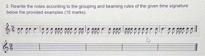 MUSIC 1012. Rewrite the notes according to the | Chegg.com