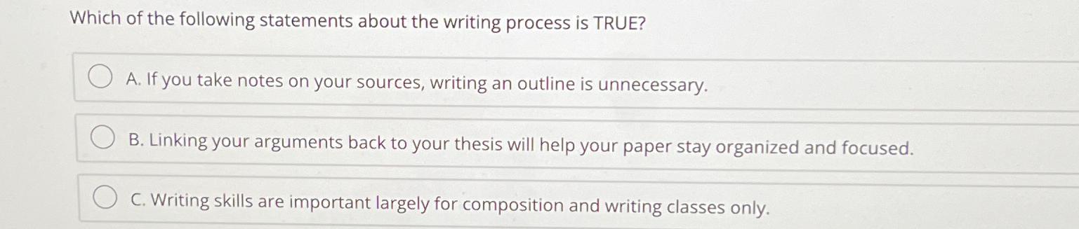 Solved Which of the following statements about the writing | Chegg.com